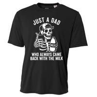 Just A Dad Who Always Came Back With The Milk Cooling Performance Crew T-Shirt