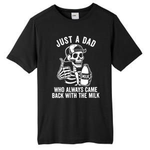 Just A Dad Who Always Came Back With The Milk Tall Fusion ChromaSoft Performance T-Shirt