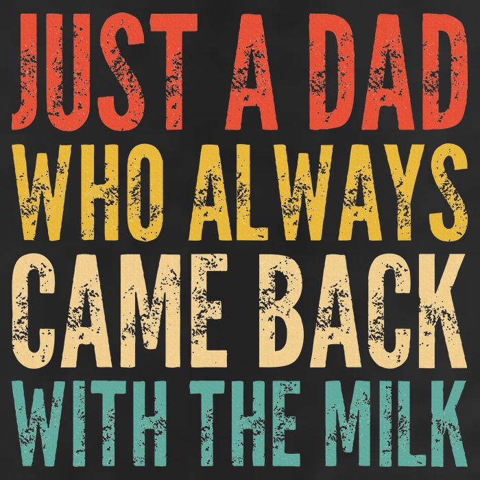 Just A Dad Who Always Came Back With The Milk Garment-Dyed Fleece Hoodie