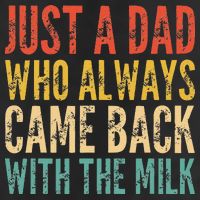 Just A Dad Who Always Came Back With The Milk Microfiber Hand Towel