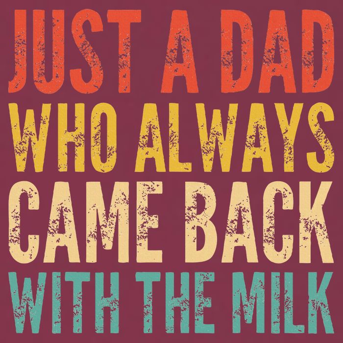 Just A Dad Who Always Came Back With The Milk 16oz Travel Tumbler