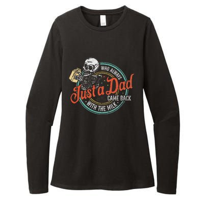 Just A Dad Who Always Came Back With The Milk Fathers Day Womens CVC Long Sleeve Shirt