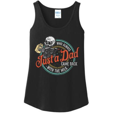 Just A Dad Who Always Came Back With The Milk Fathers Day Ladies Essential Tank