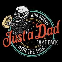 Just A Dad Who Always Came Back With The Milk Fathers Day Short Acrylic Beanie