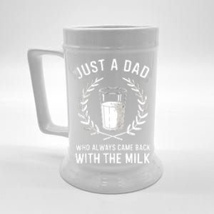 Just A Dad Who Always Came Back With The Milk Fathers Day Beer Stein