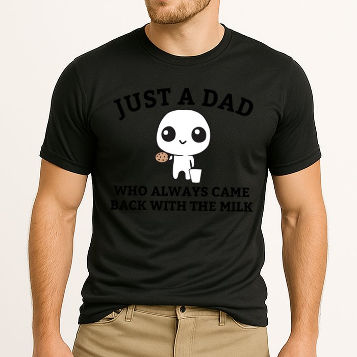 Just A Dad Who Always Came Back With The Milk Fathers Day Cooling Performance Crew T-Shirt