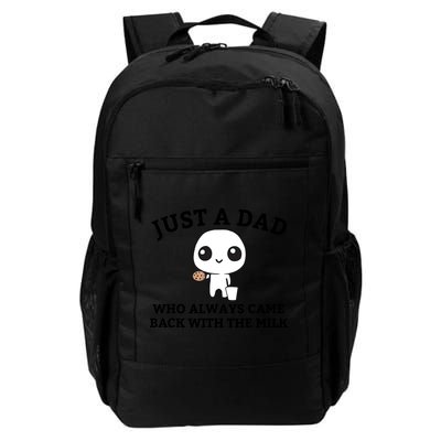 Just A Dad Who Always Came Back With The Milk Fathers Day Backpack