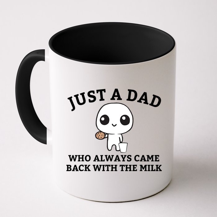 Just A Dad Who Always Came Back With The Milk Fathers Day Mug