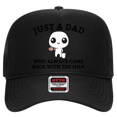 Just A Dad Who Always Came Back With The Milk Fathers Day Trucker Hat