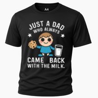 Just A Dad Who Always Came Back With The Milk Performance Shirt