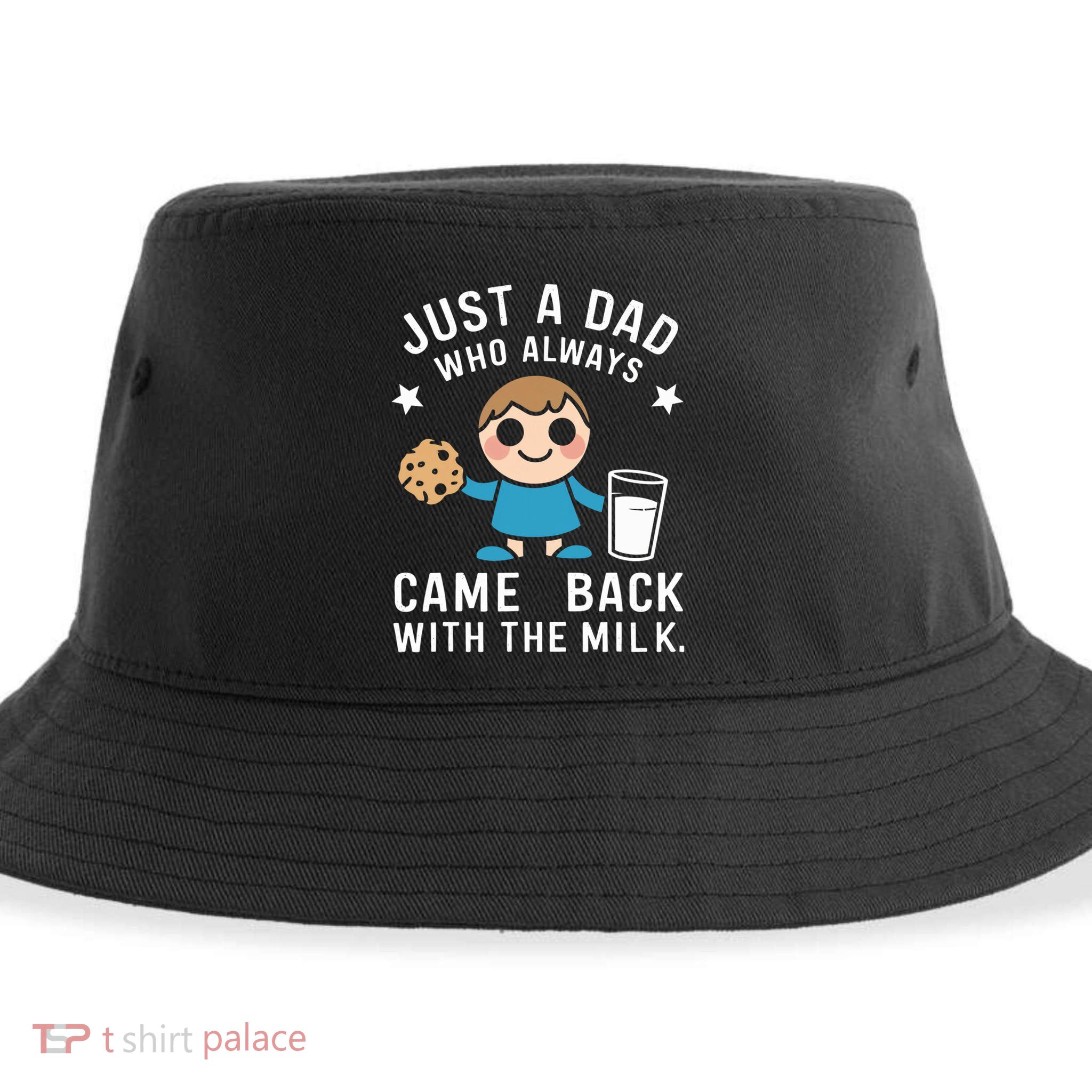 Just A Dad Who Always Came Back With The Milk Sustainable Bucket Hat