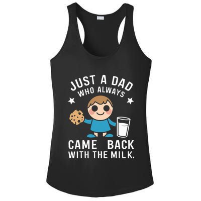 Just A Dad Who Always Came Back With The Milk Ladies PosiCharge Competitor Racerback Tank