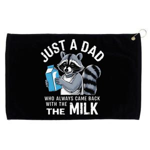 Just A Dad Who Always Came Back With The Milk FatherS Day Grommeted Golf Towel