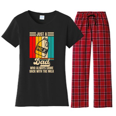 Just A Dad Who Always Came Back With The Milk FatherS Day Women's Flannel Pajama Set