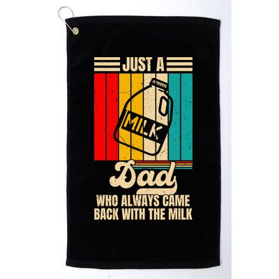 Just A Dad Who Always Came Back With The Milk FatherS Day Golf Towel