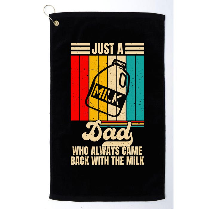 Just A Dad Who Always Came Back With The Milk FatherS Day Golf Towel