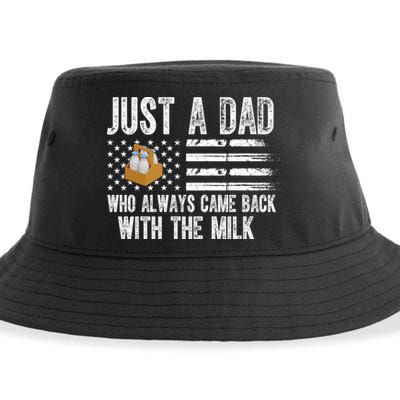 Just A Dad Who Always Came Back With The Milk American Flag Sustainable Bucket Hat