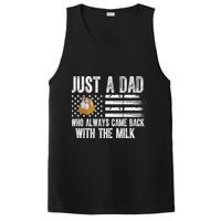 Just A Dad Who Always Came Back With The Milk American Flag PosiCharge Competitor Tank