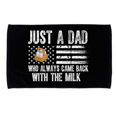 Just A Dad Who Always Came Back With The Milk American Flag Microfiber Hand Towel