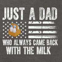 Just A Dad Who Always Came Back With The Milk American Flag Cotton Canvas Backpack