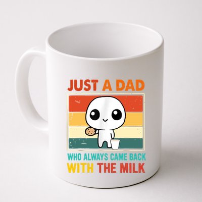 Just A Dad Who Always Came Back With The Milk Mug