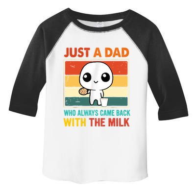 Just A Dad Who Always Came Back With The Milk Toddler Fine Jersey T-Shirt