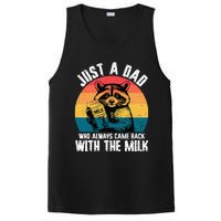 Just A Dad Who Always Came Back With The Milk PosiCharge Competitor Tank