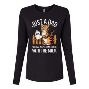 Just A Dad Who Always Came Back With The Milk Funny Cat Art Womens Cotton Relaxed Long Sleeve T-Shirt