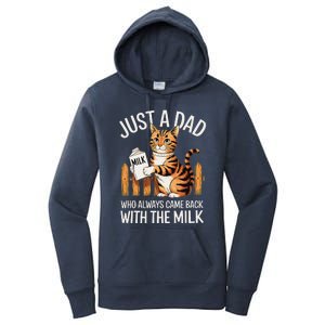 Just A Dad Who Always Came Back With The Milk Funny Cat Art Women's Pullover Hoodie