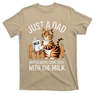 Just A Dad Who Always Came Back With The Milk Funny Cat Art T-Shirt