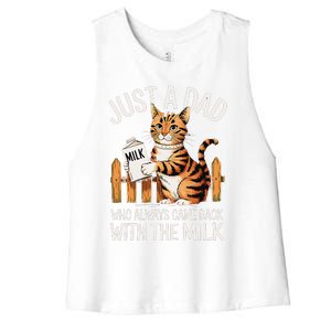 Just A Dad Who Always Came Back With The Milk Funny Cat Art Women's Racerback Cropped Tank