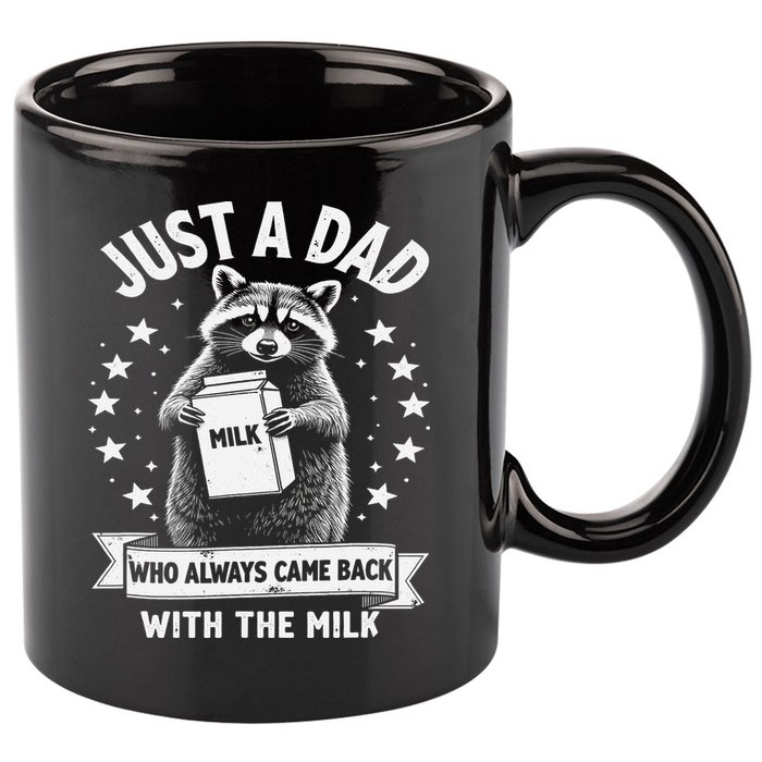 Just A Dad Who Always Came Back With The Milk Fathers Day 1 Gift 11oz C Handle Ceramic Mug