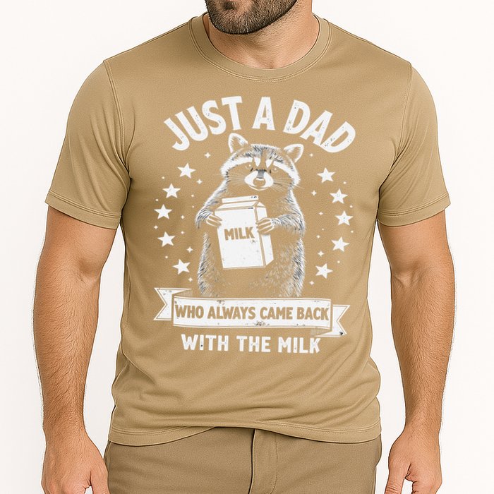Just A Dad Who Always Came Back With The Milk Fathers Day 1 Gift Cooling Performance Crew T-Shirt