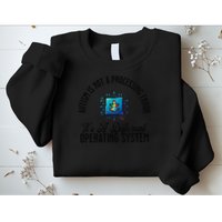Just a Different Operating System - Autism Awareness Sweatshirt