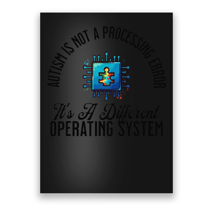 Just a Different Operating System - Autism Awareness Poster