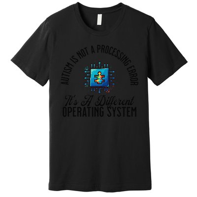 Just a Different Operating System - Autism Awareness Premium T-Shirt