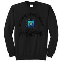 Just a Different Operating System - Autism Awareness Tall Sweatshirt