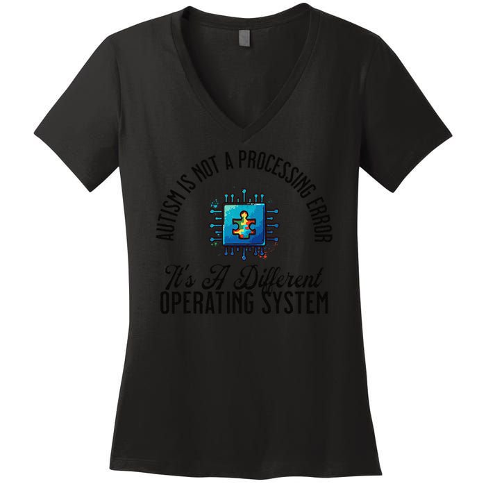 Just a Different Operating System - Autism Awareness Women's V-Neck T-Shirt