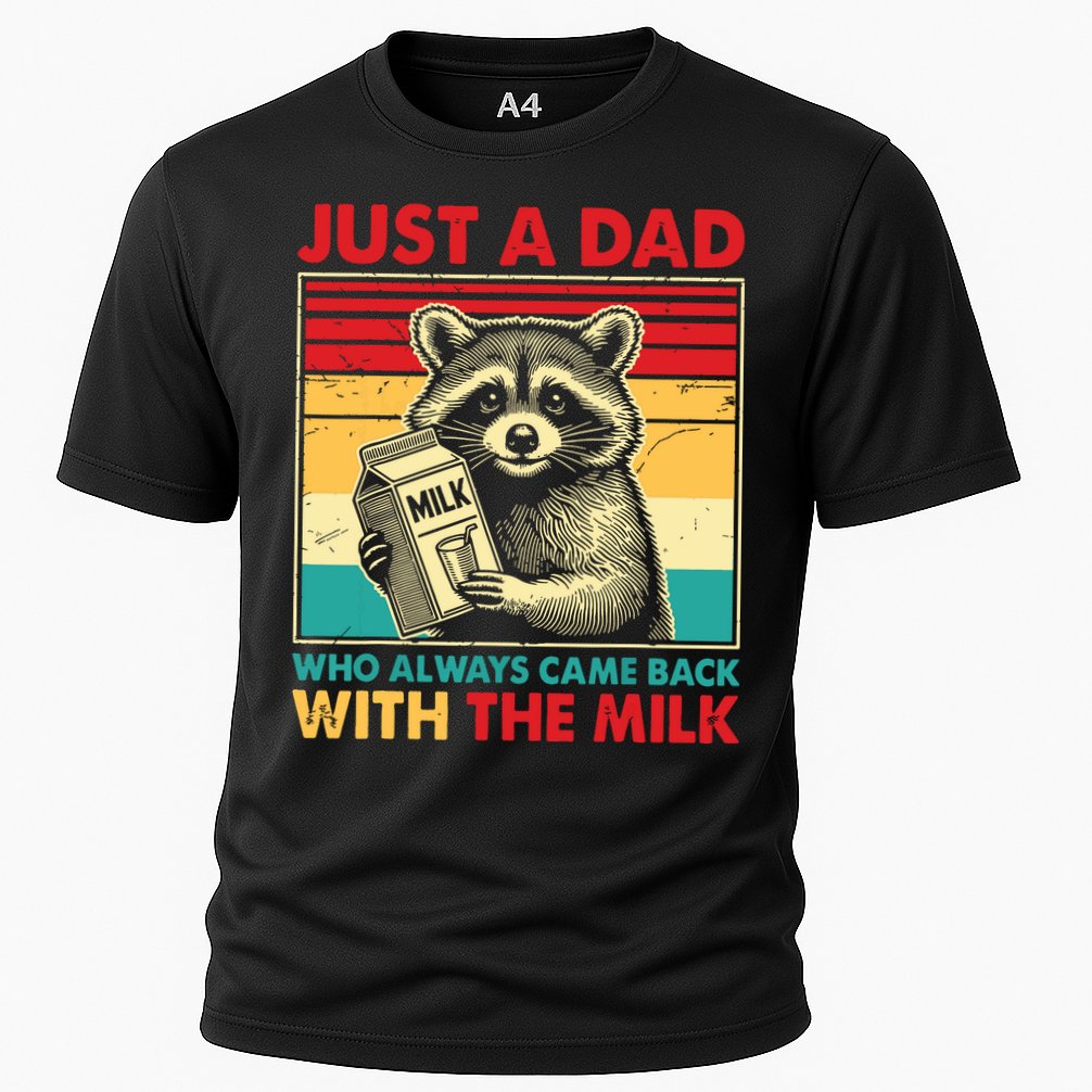 Just A Dad Who Always Came Back With The Milk Performance Shirt