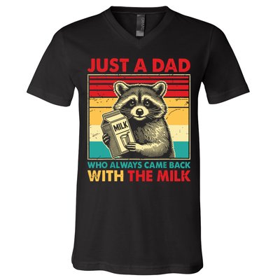 Just A Dad Who Always Came Back With The Milk V-Neck T-Shirt