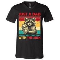 Just A Dad Who Always Came Back With The Milk V-Neck T-Shirt