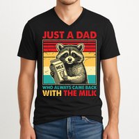 Just A Dad Who Always Came Back With The Milk V-Neck T-Shirt