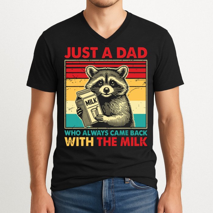 Just A Dad Who Always Came Back With The Milk V-Neck T-Shirt