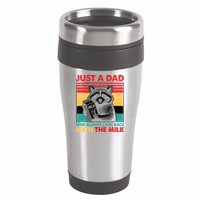 Just A Dad Who Always Came Back With The Milk 16oz Travel Tumbler
