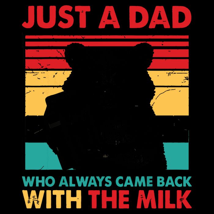 Just A Dad Who Always Came Back With The Milk 16oz Travel Tumbler