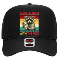 Just A Dad Who Always Came Back With The Milk Trucker Hat