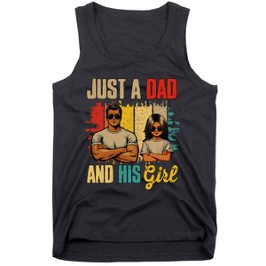 Just A Dad And His Girl FatherS Day Proud Family Tank Top