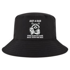 Just A Dad Who Always Came Back With The Milk FatherS Day Cool Comfort Performance Bucket Hat