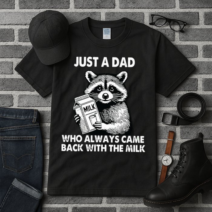 Just A Dad Who Always Came Back With The Milk FatherS Day Tall T-Shirt
