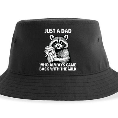 Just A Dad Who Always Came Back With The Milk FatherS Day Sustainable Bucket Hat